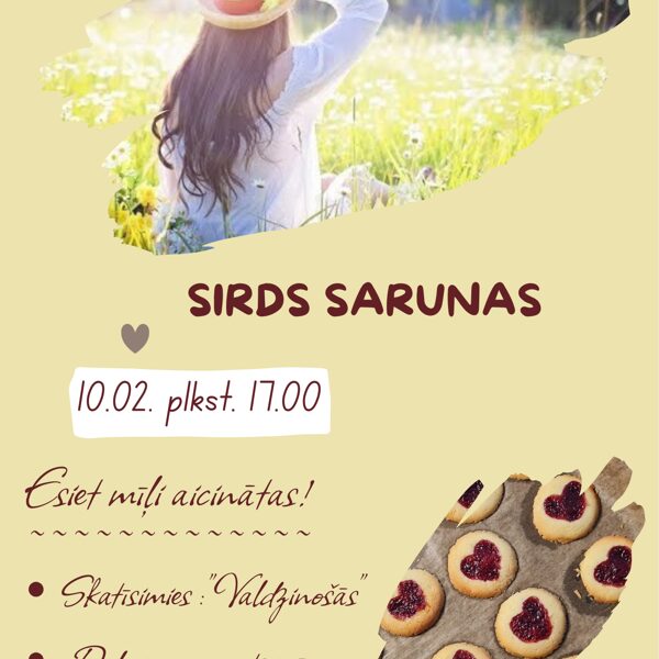 "Sirds sarunas" cep!