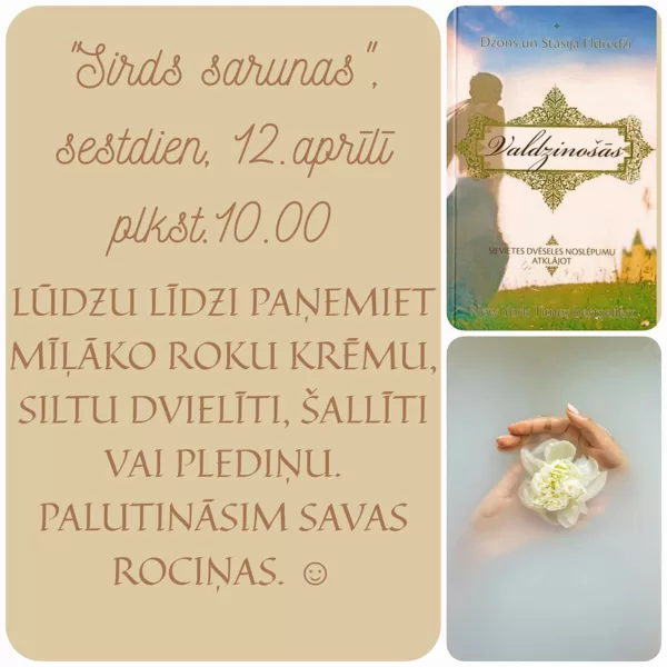 Sirds sarunas Valdzinošās 4